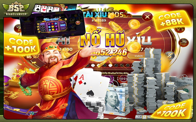 Khám phá sảnh nổ hũ B52club -Trải nghiệm slot game hấp dẫn