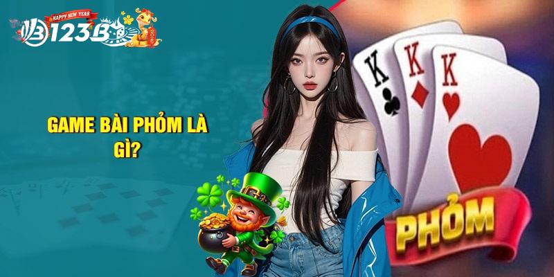 Tìm hiểu về cụm từ “bài phỏm là gì?”