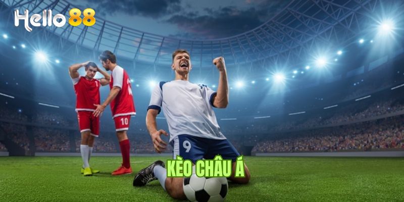 Bảng tỷ lệ kèo Châu Á tại Hello88 rõ ràng, dễ hiểu