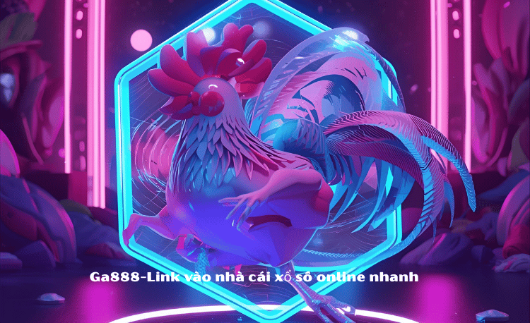 Link vào nhà cái Ga888